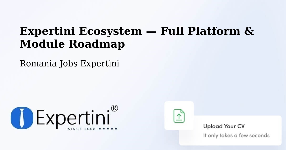 Expertini Ecosystem — Full Platform & Module Roadmap – Barcea