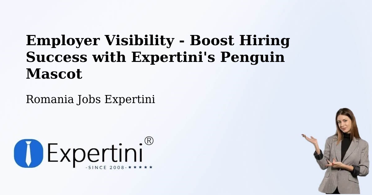 CV and Resume Visibility Optimization – Barcea - Romania Jobs Expertini